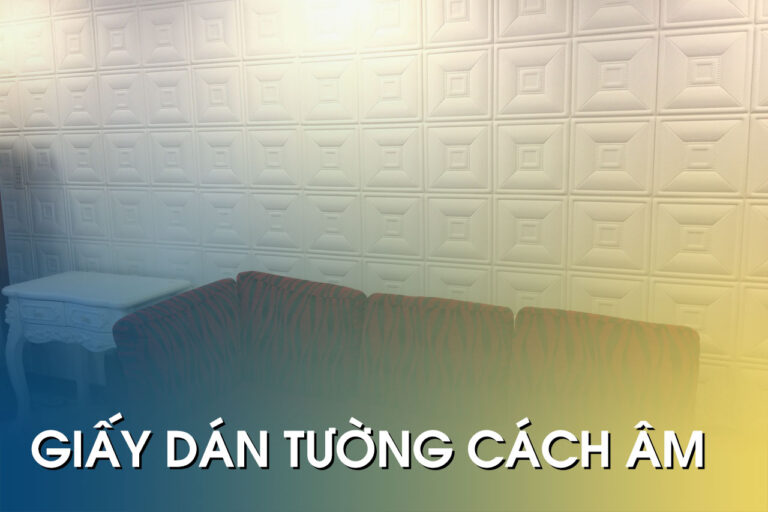 giấy dán tường cách âm